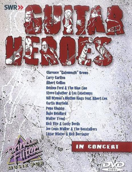 Various Artists: Guitar Heroes - In Concert (2003) DVD5 Various Artists: Guitar Heroes - In Concert (2003) DVD5
