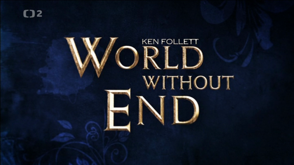 Na věky věků / World Without End (2012) CZ