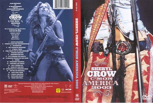 Sheryl Crow: C'mon America 2003 (2004)  DVD9