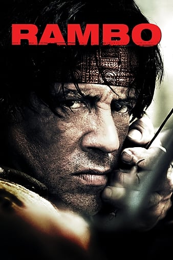 Rambo / Rambo: Do pekla a zpět (2008)