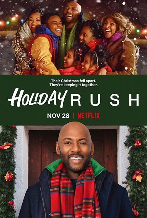 Holiday Rush / Rush a vánoční ruch (2019)