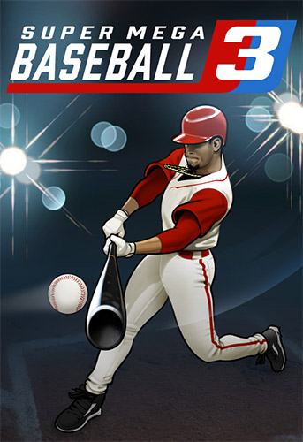 Re: Super Mega Baseball 3 (2020)