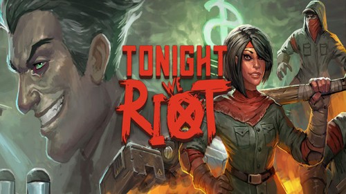 Re: Tonight We Riot (2020)