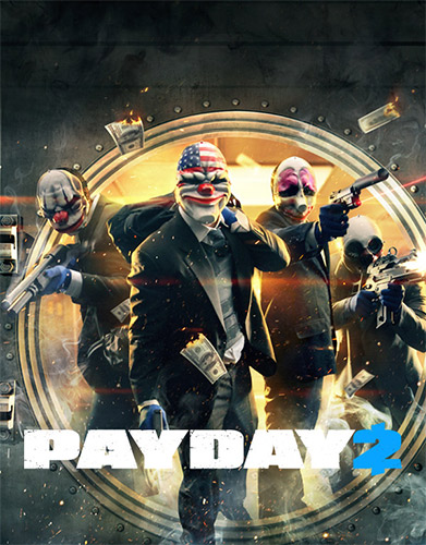 Re: Payday 2 (2013)