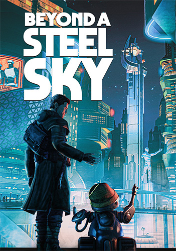 Re: Beyond a Steel Sky (2020)