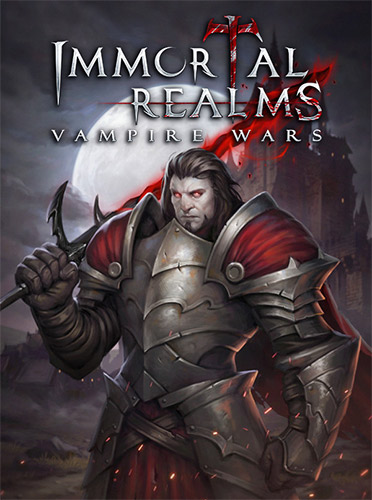 Re: Immortal Realms: Vampire Wars (2020)
