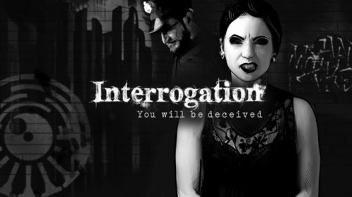 Re: Interrogation: You Will be Deceived (2019)