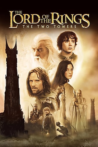 The Lord of the Rings: The Two Towers / Dvě věže (2002)