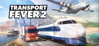 Re: Transport Fever 2 (2019)
