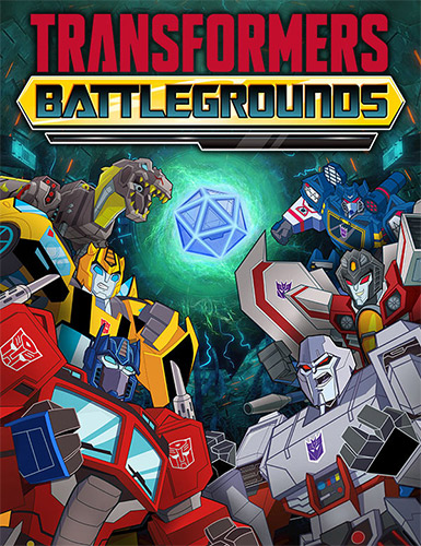 Re: Transformers: Battlegrounds (2020)