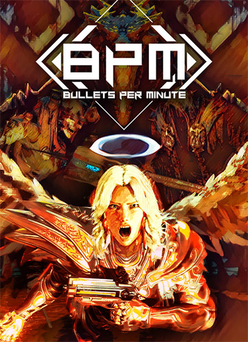 Re: BPM: Bullets Per Minute (2020)