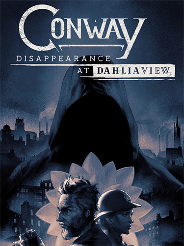 Re: Conway: Disappearance at Dahlia View (2021)