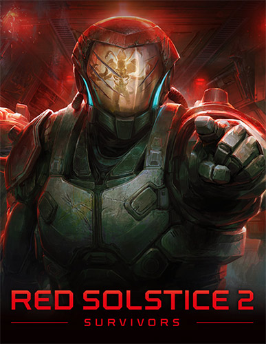 Re: Red Solstice 2: Survivors (2021)