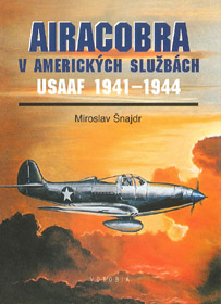 Airacobra_v_Americkych_sluzbach_-_Snajdr_Miroslav.jpg