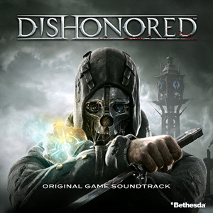 Dishonored-1-Soundtrack.jpg
