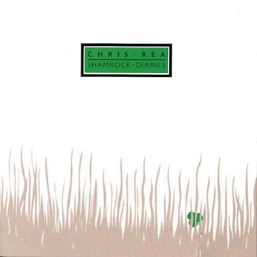 Chris Rea – Shamrock Diaries (2019)
