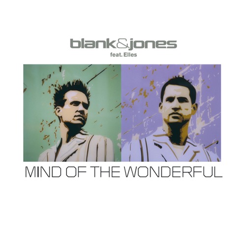 Blank & Jones - Mind Of The Wonderful (All Mixes) (2019)