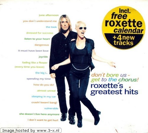 Roxette: Don't Bore Us, Get to the Chorus! - Roxette's Great
