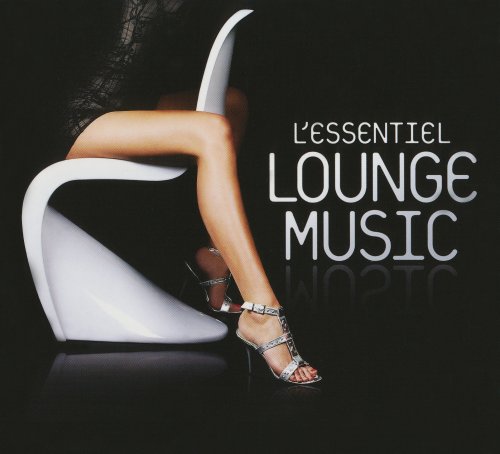 VA - L'Essentiel Lounge Music [4CD] (2012)  FLAC