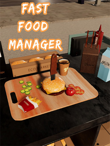 Re: Fast Food Manager (2021)