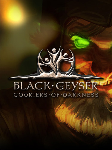 Re: Black Geyser: Couriers of Darkness (2022)