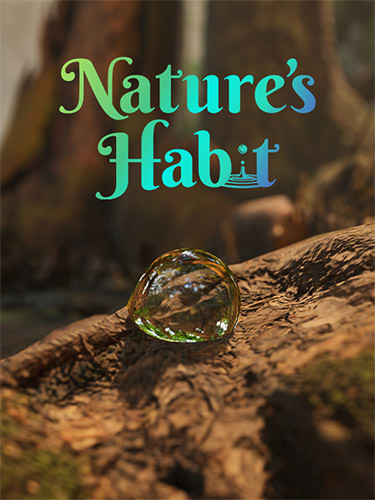 Re: Nature's Habit (2022)