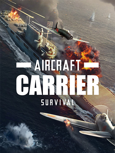 Re: Aircraft Carrier Survival (2022)