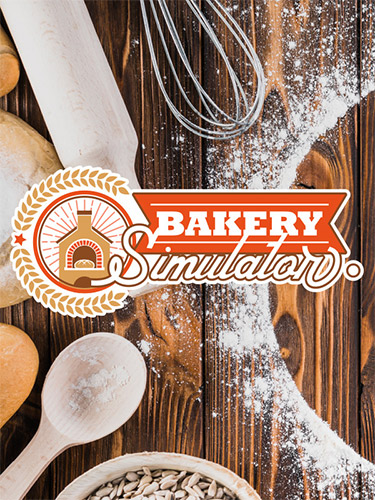 Re: Bakery Simulator (2022)
