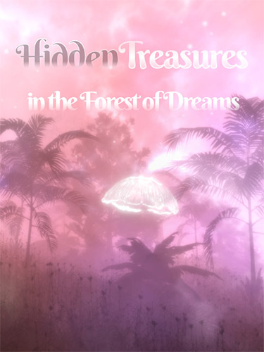 Re: Hidden Treasures in the Forest of Dreams (2022)