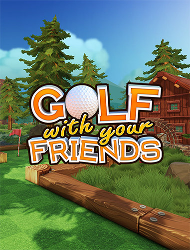 Re: Golf With Your Friends (2020)