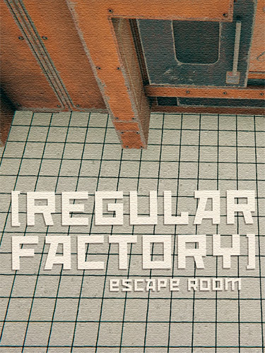 Re: Regular Factory: Escape Room (2022)
