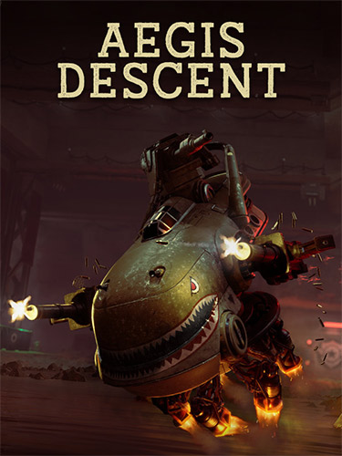 Re: Aegis Descent (2022)