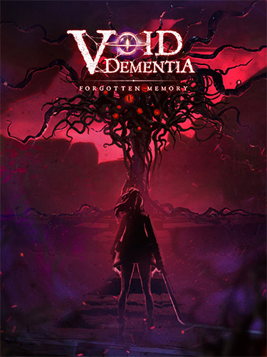 Re: Void: Dementia (2022)