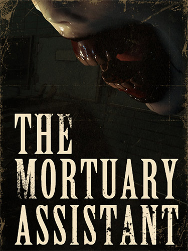 Re: The Mortuary Assistant (2022)