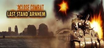 Close Combat: Last Stand Arnhem (2011)