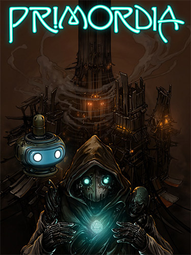 Re: Primordia (2012)