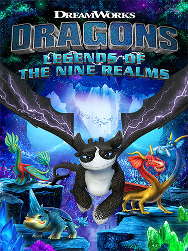 Re: DreamWorks Dragons: Legends of The Nine Realms (2022)