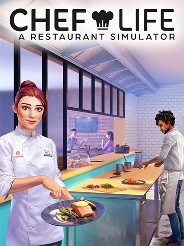 Chef Life: A Restaurant Simulator (2023)