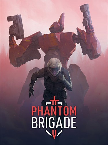 Re: Phantom Brigade (2023)