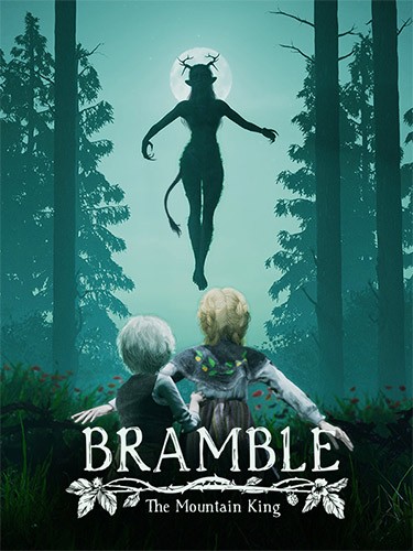 Re: Bramble: The Mountain King (2023)