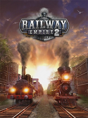 Re: Railway Empire 2 (2023)