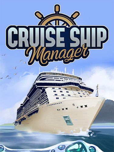 Re: Cruise Ship Manager (2023)