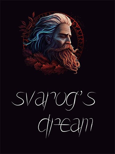 Re: Svarog's Dream (2023)