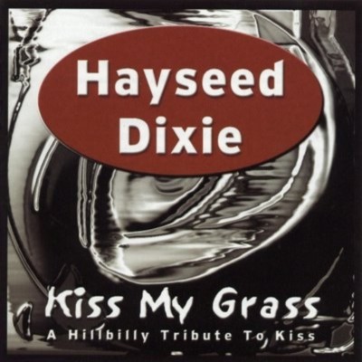 Hayseed-Dixie---Kiss-My-Grass.jpg